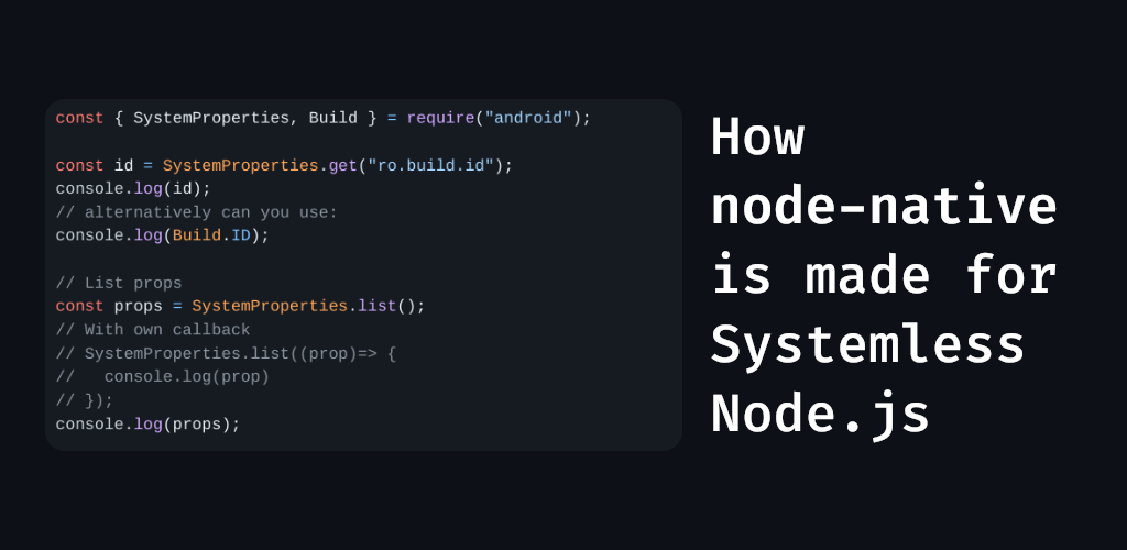 Developing Native Node.js Modules for Systemless Node.js